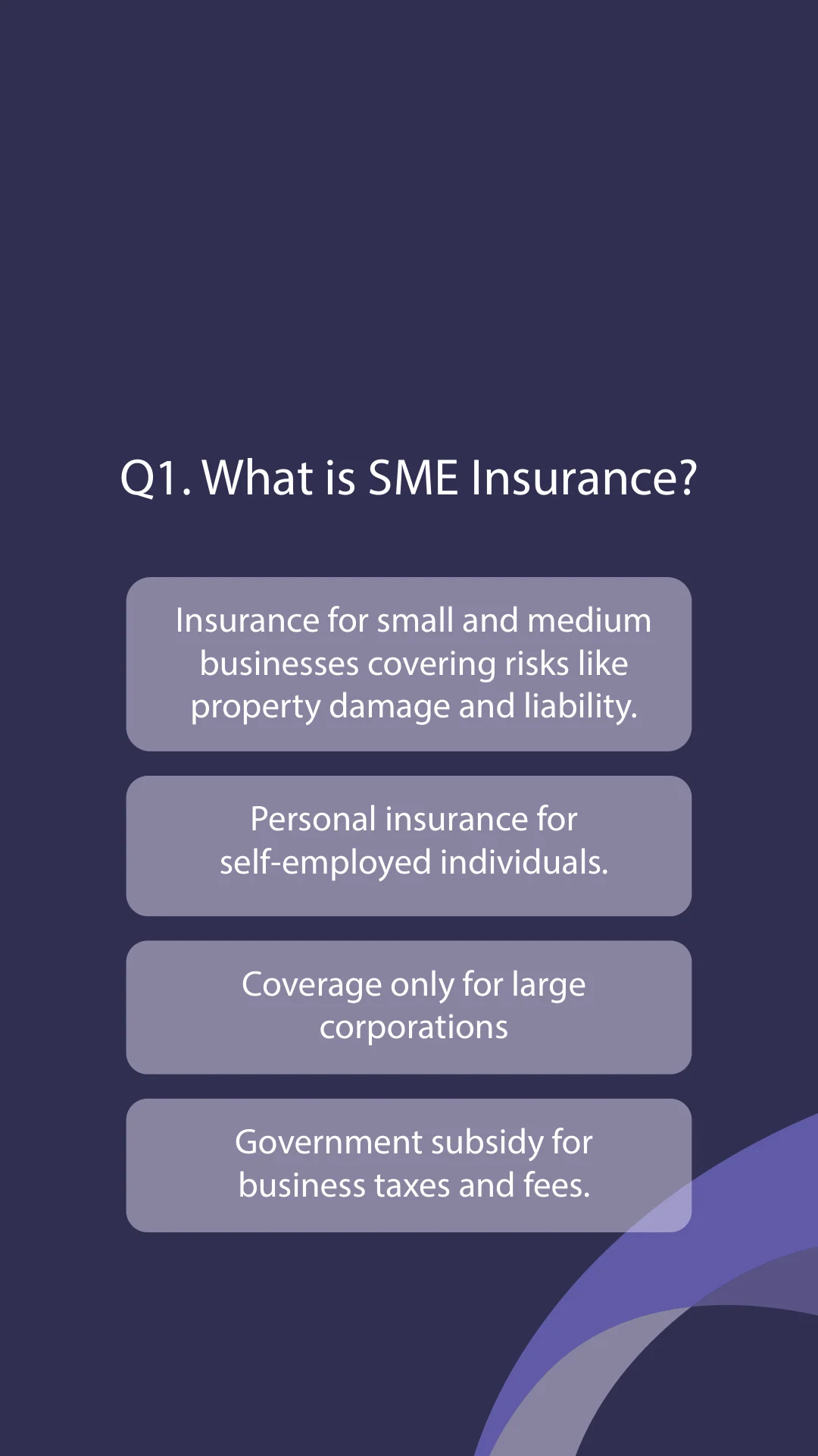 Portrait quiz screen with an SME-insurance question and four large lavender answer panels on dark purple.