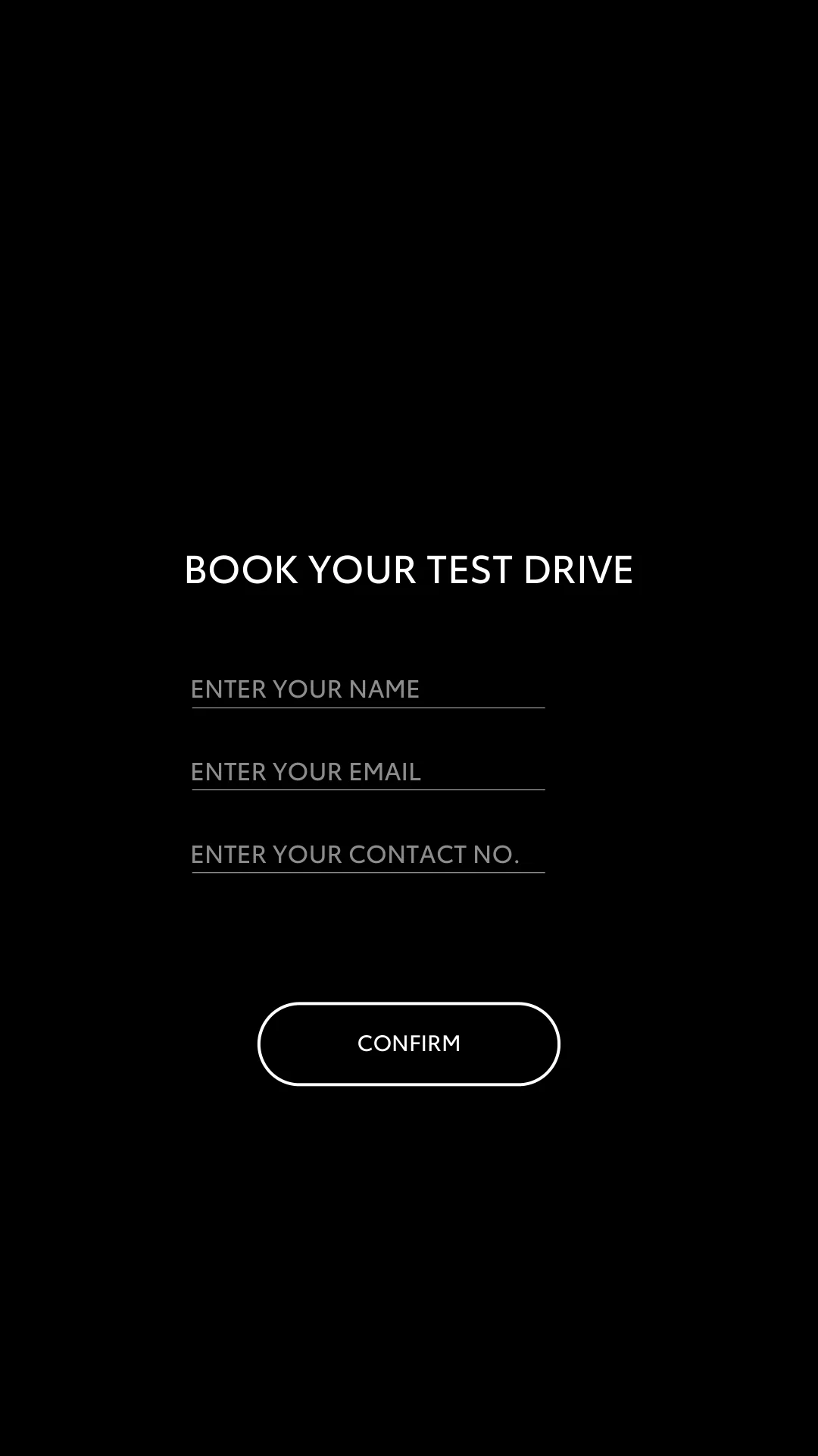 Black portrait test-drive booking form with empty name, email and contact-number fields and a confirm button.